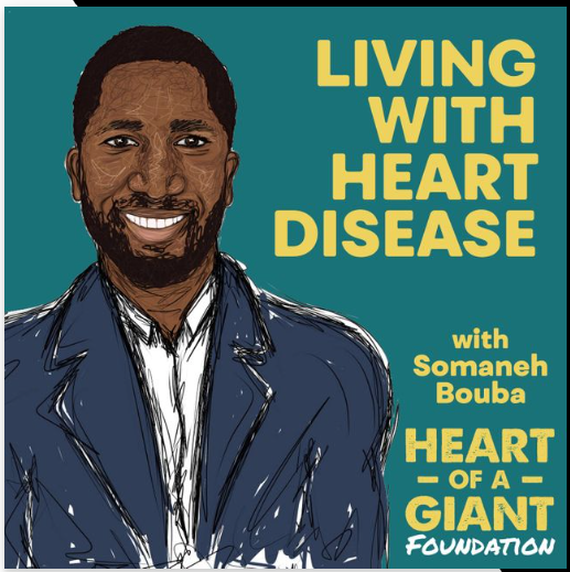 Living With Heart Disease podcast cover with Somaneh Bouba